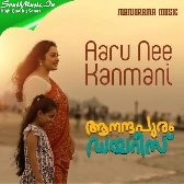 Aaru Nee Kanmani